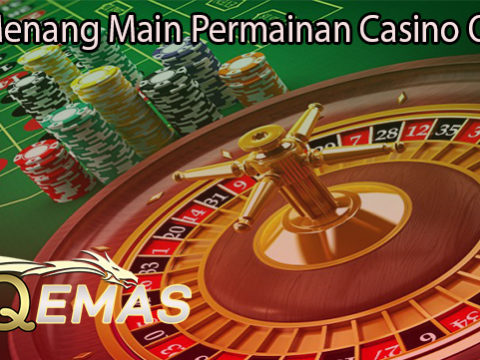Trik Menang Main Permainan Casino Online